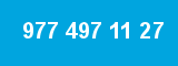 977 497 11 27